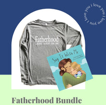 Load image into Gallery viewer, Fatherhood Bundle: Signed Book and T-shirt