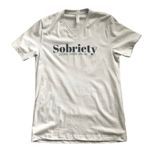 Load image into Gallery viewer, Sobriety looks good on me v-neck short sleeve t-shirt