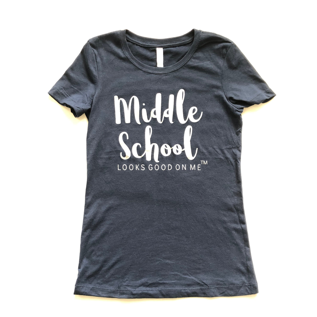 front of a middle school looks good on me navy blue short sleeve t-shirt with silver sparkle letters