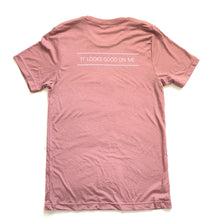 Load image into Gallery viewer, back of wanderlust looks good on me t shirt.  Reads, it looks good on me.
